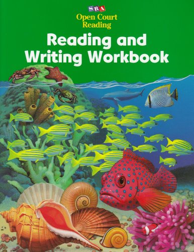 Reading And Writing Workbook (open Court Reading)