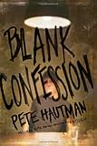 Blank Confession