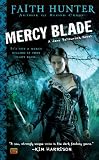 Mercy Blade: A Jane Yellowrock Novel