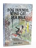 Fog hounds, wind cat, sea mice