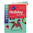 Origami Holiday Decorations by Florence Temko