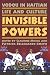 Vodou in Haitian Life and Culture: Invisible Powers
