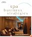 Spa Business Strategies: A Plan for Success