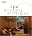 Spa Business Strategies: A Plan for Success