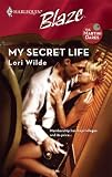 My Secret Life (Harlequin Blaze)