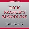 Dick Francis's Bloodline