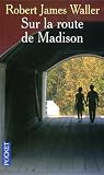 Sur la route de Madison