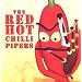 RED HOT CHILLI PIPERS First Album