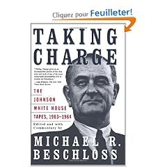 Taking Charge: The Johnson White House Tapes, 1963-1964