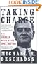 Taking Charge: The Johnson White House Tapes 1963 1964