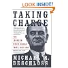 Taking Charge: The Johnson White House Tapes 1963 1964