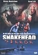 Snakehead Terror