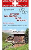 book cover Mit dem Wohnmobil in die Schweiz 02. Der Osten - Johannes Hünerfeld