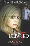 The Departed (A Mackinnon Curse) (Volume 3)
