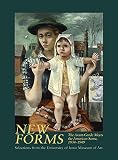 New forms : the Avant-Garde meets the American scene, 1934-1949 : selections from the University of Iowa Museum of Art