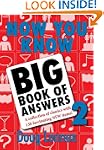 Now You Know Big Book of Answers 2: A...