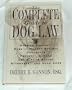 The Complete Guide to Dog Law