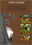 La belle histoire de Leuk le lièvre, cartes à parler