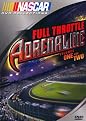 NASCAR: Full Throttle Adrenaline, Vol. 1 and 2 (2 Discs)