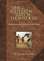 While Shepherds Watch Their Flocks