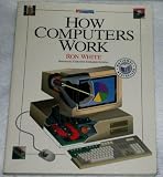 PC Computing: How Computers Work