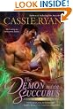 The Demon and the Succubus (A Sisters of Darkness Novel)