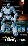 Writing for Video Games
