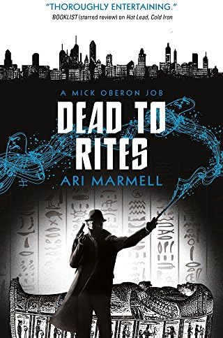 Dead to Rites [Dramatized Adaptation]: A Mick Oberon Job, Book 3