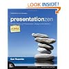 Presentation Zen: Simple Ideas on Presentation Design and Delivery (2nd Edition)