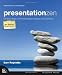 Presentation Zen: Simple Ideas on Presentation Design and Delivery (Voices That Matter)
