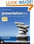 Presentation Zen: Simple Ideas on Presentation Design and Delivery (Voices That Matter)