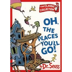 Oh, the Places You'll Go! (Dr.Seuss Classic Collection)