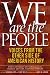 Books : We Are the People: Voices from the Other Side of American History