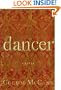 Dancer: A Novel
