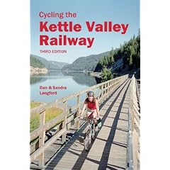 Cycling the Kettle Valley Railway