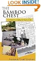 The Bamboo Chest: An Adventure in Healing the Trauma of War
