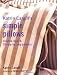 Books : Katrin Cargill's Simple Pillows: Creative Ideas & 20 Step-By-Step Projects