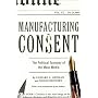Manufacturing Consent: The Political Economy of th&hellip von Edward S. Herman