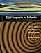 Digital
Compression
for
Multimedia:
Principles
&
Standards:
Principles
and
Standards
(The
Morgan
Kaufmann
Series
in
Multimedia
Information
and
Systems)
