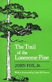 The Trail of the Lonesome Pine