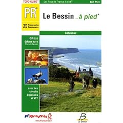 Bessin a Pied: Calvados