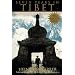 Tibet: Travel, Culture, History