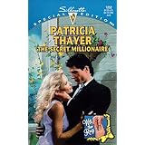 The Secret Millionaire (With These Rings) (Silhouette Special Editions, 1252)