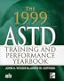 The 1999 ASTD Training & Performance Yearbook