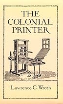 The Colonial Printer The Colonial Printer