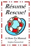 Resume Rescue!: A How-To Manual