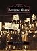 Bowling Green (Images of America: Kentucky) (Images of America (Arcadia Publishing))