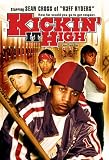Kickin` It High