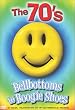 The 70's Bellbottoms to Boogie Shoes