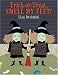 Trick-or-Treat Smell My Feet!